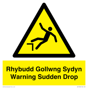 Rhybudd Gollwng Sydyn Warning Sudden Drop